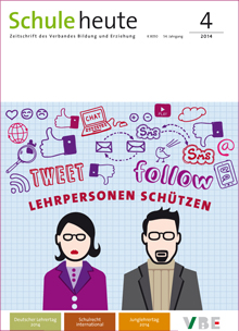 Schule heute Ausgabe April 2014